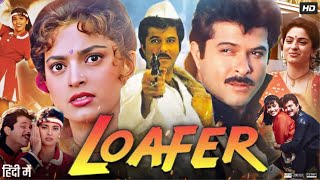 Loafer Full Movie 1996  Anil Kapoor  Juhi Chawla  Mukesh Rishi  Gulshan Grover  Review amp Facts [upl. by Lotta]