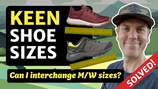 Are KEEN Men’s and Women’s Shoes Interchangeable in Sizing amp Fit Understanding KEEN Shoe Sizes [upl. by Haiasi822]