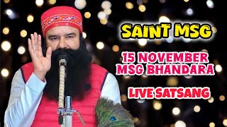 15 November  MSG Bhandara Month  Dera Sacha Sauda  ‪‎‎SaintMSGInsan  saintmsg saintdrmsg [upl. by Worlock830]