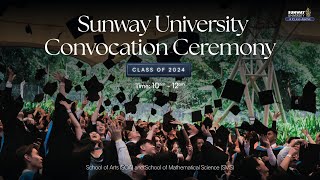 Sunway University Convocation Ceremony Class of 2024 Day 4 [upl. by Zacek]