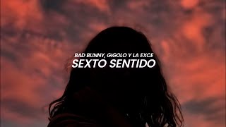 Sexto Sentido LETRA Bad Bunny Gigolo Y La Exce [upl. by Cedell]