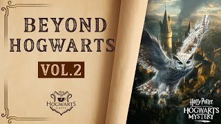 Beyond Hogwarts Volume 2 Chapter 5 Hogwarts Mystery [upl. by Cimah]