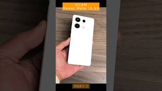 Part 1  GCam Redmi Note 13 5G  Cara Install Google Camera GCAM QChannel GoogleCamera [upl. by Stark]