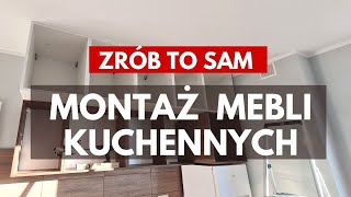 Jak zamontować meble kuchenne 🔨 Montaż mebli kuchennych [upl. by Victoir]