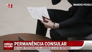 Permanência Consular Portugueses em London vão poder tratar de documentos [upl. by Eiramanad]