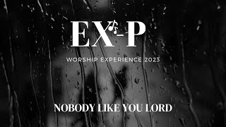 Nobody like You Lord Cover  Extraordinary Praise Team [upl. by Pulling]