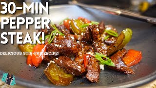 HOW TO MAKE THE BEST PEPPER STEAK AT HOME  STIR FRY RECIPE  QUICK amp EASY 30 MINUTE WEEKNIGHT MEAL [upl. by Bridge]