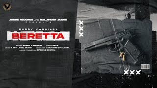 Beretta Official Song Bobby Kandiara  Devil x Judge Records [upl. by Phylys]