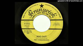 The Commodores  Who Dat Brunswick 55126 1959 rockabilly [upl. by Ynnig]