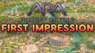 Ara is not like Civilization  Ara History Untold  First Impression [upl. by Adner]