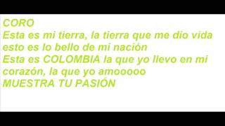 Colombia es Pasion Letra [upl. by Riesman547]