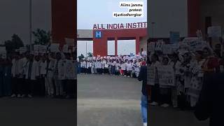 Aiims jammu protest🤞 justiceforrgkar rgkarcase trending kolkata viral rgkarmedicalcollege [upl. by Jac216]