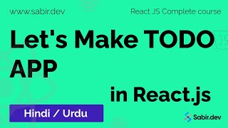 42  Lets Make TODO APP  UrduHindi [upl. by Layney]