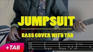 Jumpsuit BASS COVER TAB  twenty one pilots [upl. by Emirej]