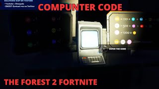 TUTORIAL How to solve computer code on fortnite the forest 2 map fortnite computer code [upl. by Eicnahc]