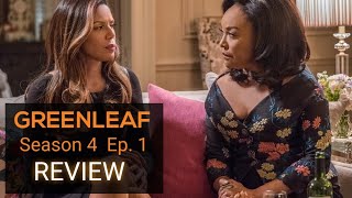 REVIEW Greenleaf  Season 4 Ep 1 RECAP [upl. by Seaden]