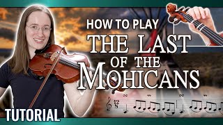 How to Play The Last of the Mohicans Theme The Gael  Violin Tutorial [upl. by Lemrej]