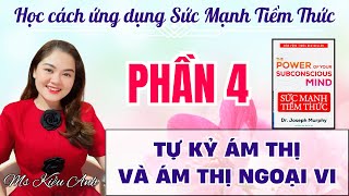 PHẦN 4  TỰ KỶ ÁM THỊ VÀ ÁM THỊ NGOẠI VI [upl. by Olia]