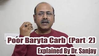 Poor Baryta Carb part 2 Explained by Dr Sanjay [upl. by Brathwaite]