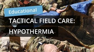 TFC Hypothermia Prevention [upl. by Cesare]