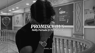 Promiscuous  Nally Furtado ft Timbaland sped up lyrics [upl. by Panthea]