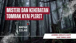 LEGENDA MISTERI DAN KEHEBATAN TOMBAK KYAI PLERET [upl. by Barker]