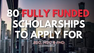 FULLY FUNDED SCHOLARSHIPS TO STUDY ABROAD FOR FREE  BSc MSc amp PhD [upl. by Mccord605]