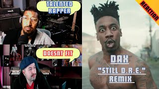 Dax  Dr Dre ft Snoop Dogg quotStill DREquot Remix REACTION [upl. by Euqinue]