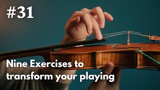 9 Exercises to Transform your Violin Technique [upl. by Niwdog403]