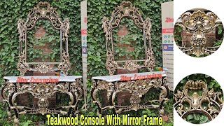 Antique Console Table With Mirror Frame  Luxury Console Table With Premium Paint Technique [upl. by Strait]