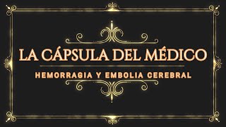 HEMORRAGIA O EMBOLIA CEREBRAL [upl. by Mushro]