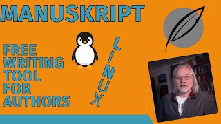 Free Linux and Open Source Writing Software Manuskript for Authors and Writers 🖌 Review [upl. by Aisiat696]