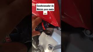 Condicionador de Metais para moto shorts [upl. by Anitsrhc]