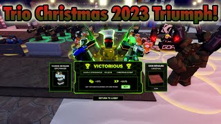 Trio Christmas 2023 Triumph In TDX [upl. by Ahtnams987]