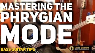 MASTERING THE PHRYGIAN MODE Clip  Bass Guitar Tips  Daric Bennetts Bass Lessons [upl. by Ayotl]