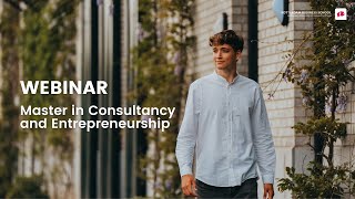 Webinar Master in Consultancy amp Entrepreneurship [upl. by Ejrog]