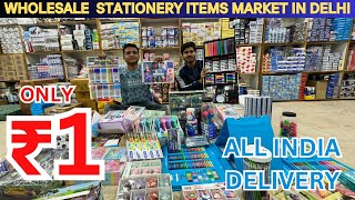 Wholesale Stationery Items Market In Sadar Bazaar Delhi  Fancy stationery Cheapest Price [upl. by Bendicty]