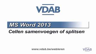 Word2013  104CellenSamenvoegenSplitsen2 [upl. by Ettezzus]