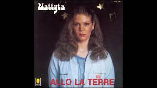 Nattyta – Allô La Terre 7quot 1983 Euro Disco pop [upl. by Ardnala747]