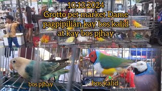 ep 84 oct 132024 Grotto pet market bos pjhay bos kalid dame pagpipilian👍👍👍 [upl. by Llessur]