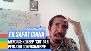 XIN KONSEP MENCIUS DAN INTERPRETASI KONFUCIUS [upl. by Coraline770]