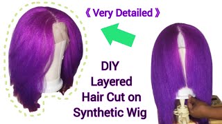 How to Cut Layers in Synthetic Wig Very Detailed Step by Step [upl. by Almallah]