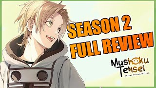 Mushoku Tensei Season 2 FULL REVIEW [upl. by Quintina]