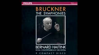 BRUCKNER Symphony No 0 in D minor  Haitink · Concertgebouw Orchestra [upl. by Narret]