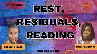 Rest Residuals and Reading a conversation with Krissie McBride [upl. by Ezri]