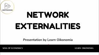 NETWORK EXTERNALITIES  MICROECONOMICS  LEARN OIKONOMIA [upl. by Butcher]