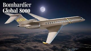 Bombardier Launches Global 8000 and Flirts with Supersonic Speeds – AIN [upl. by Welcome]