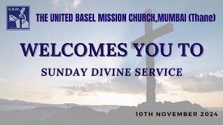 Divine Sunday Service  10th November 2024  UBM Church Thane [upl. by Mcripley121]