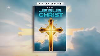 New English Gospel Song Second Version  quotFEEL JESUS CHRISTquot  Azeem Masih [upl. by Tsepmet528]