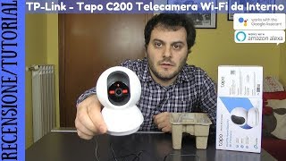 RECENSIONE E TUTORIAL  TpLink Tapo C200 Telecamera di sorveglianza PanTilt WiFi [upl. by Dominik]